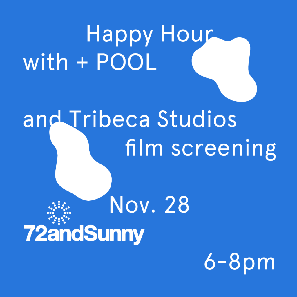 Happy Hour w/ + POOL @72andSunny